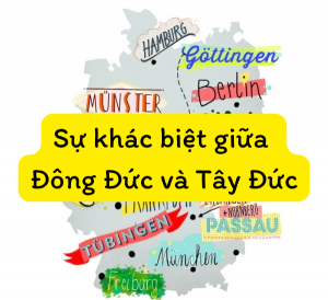 Sự khác biệt giữa Đông Đức và Tây Đức
